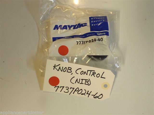 Maytag Stove 7737P024-60 Knob, Control NEW IN BOX Maytag Stove 7737P024-60 Knob, Control NEW IN BOX